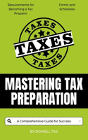 Mastering Tax Preparation