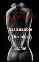 Insaisissable Dorinka