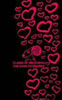 Claims of Greatness the Guide to Empires