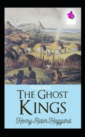 The Ghost Kings Illustrated