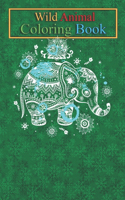 Wild Animal Coloring Book: Elephant Thailand Art Good Luck Vintage Graphic An Coloring Book Featuring Beautiful Forest Animals, Birds, Plants and Wildlife for Stress Relief an