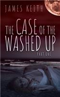The Case of the Washed Up: Part One(The Case of the Washed Up)