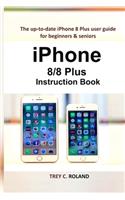 iPhone 8/8 Plus Instruction Book