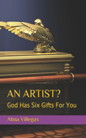 Artist?