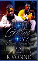 Dem Gates Boyz