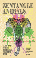 Zentangle Animals - Cute and Stress Relieving Coloring Book - Donkey, Lemur, Chameleon, Lynx, other