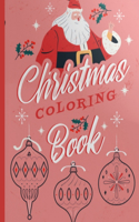 Christmas Coloring Book: 100 Coloring Pages Kids and Adult Coloring Book with Cute Holiday Designs and Relaxing Patterns for Santa and Christmas Lovers