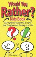 Would You Rather Kids Book