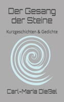 Gesang der Steine