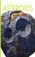Asteroids: (Amazing Space)
