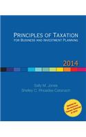 Principles of Taxation for Business and Investment Planning, 2014 Edition
