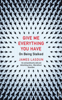 Give Me Everything You Have