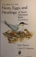 Nests, Eggs, and Nestlings of North American Birds: Second Edition (Princeton Field Guides, 6)