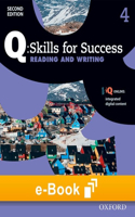 Q: Skills for Success 2e Level 4 Reading and Writing Student E-Book