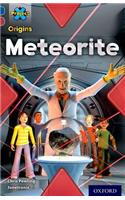 Project X Origins: Dark Blue Book Band, Oxford Level 15: Top Secret: Meteorite: (Project X Origins)