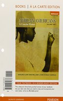 African Americans: A Concise History, Volume 2 Books a la Carte Plus New Mylab History -- Access Card Package
