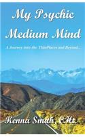 My Psychic Medium Mind