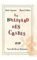 Le Boulevard des Crabes