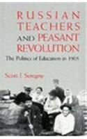 Russian Teachers and Peasant Revolution