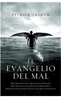 Evangelio del Mal