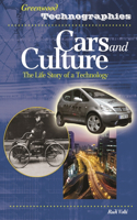 Cars and Culture: The Life Story of a Technology