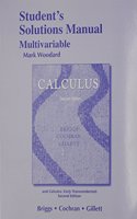 Student Solutions Manual, Multivariable for Calculus and Calculus