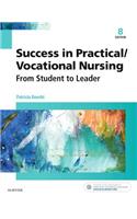 Success in Practical/Vocational Nursing: From Student to Leader