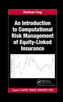 An Introduction to Computational Risk Management of Equity-Linked Insurance