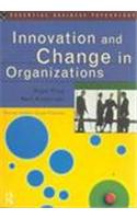 Innovation and Change in Organizations