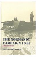 The Normandy Campaign 1944