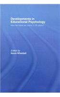 Developments in Educational Psychology