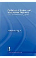 Punishment, Justice and International Relations