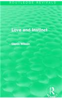 Love and Instinct (Routledge Revivals)