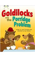 Bug Club Guided Fiction Year Two Turquoise A Goldilocks and the Porridge Problem