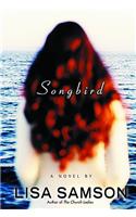 Songbird: (English)