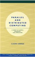 Parallel and Distributed Computing: A Survey of Models, Paradigms and Approaches