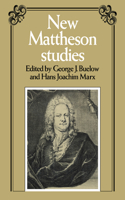 New Mattheson Studies