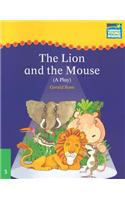 The Lion and the Mouse: (A Play)