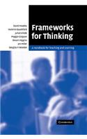 Frameworks for Thinking