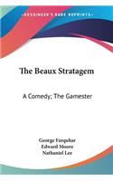 Beaux Stratagem