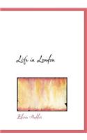 Life in London