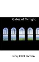 Gates of Twilight