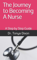 Journey to Becoming A Nurse