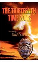 The Thirteenth Time Zone: (English)
