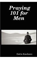 Praying 101 for Men