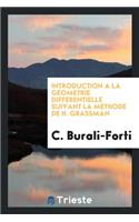 Introduction Ã? La GÃ©omÃ©trie DiffÃ©rentielle Suivant La MÃ©thode de H. Grassman