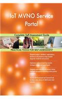 IoT MVNO Service Portal Complete Self-Assessment Guide