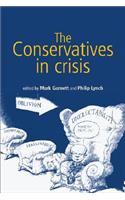 Conservatives in Crisis: The Tories After 1997