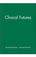 Clinical Futures