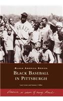 Black Baseball in Pittsburgh